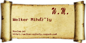 Welker Mihály névjegykártya